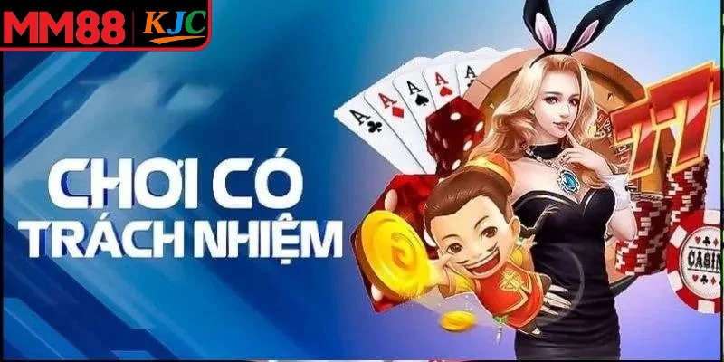 Biết thời điểm nên dừng lại thể hiện bản thân chơi có trách nhiệm